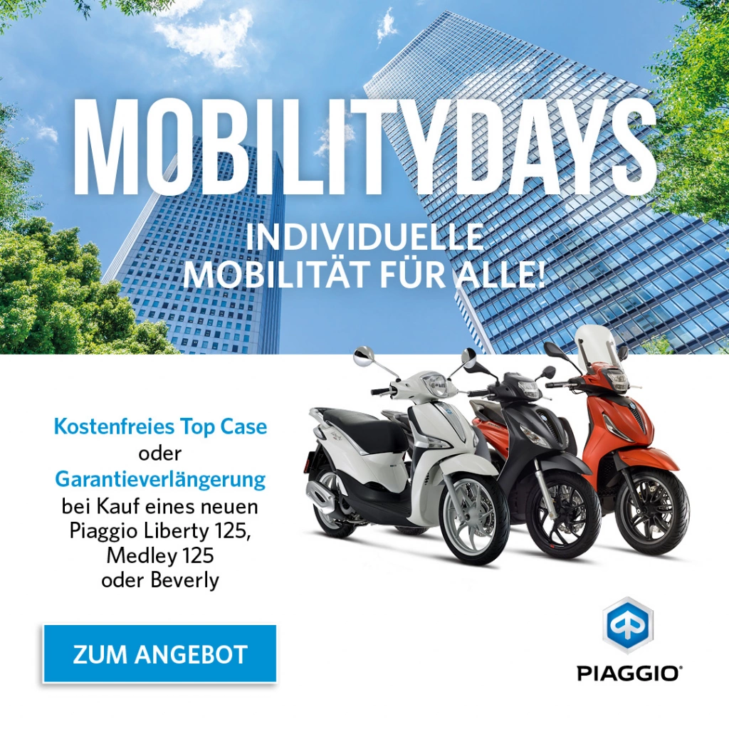 Piaggio Mobility Days: Jetzt Piaggio Motorroller kaufen und richtig abstauben!