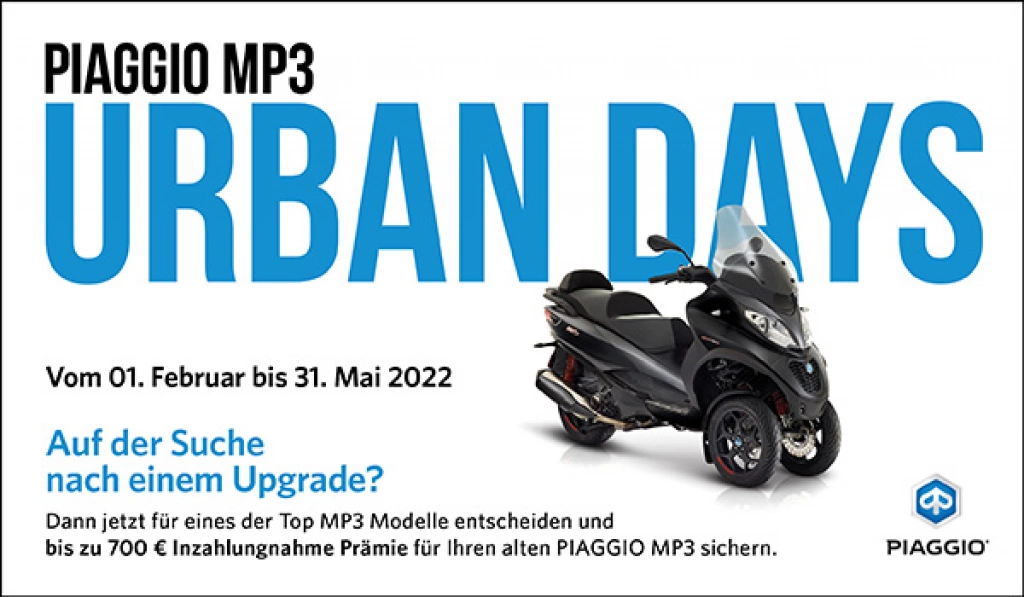 AKTION VERLÄNGERT BIS 31.05.22: Piaggio MP3 Urban Days 2022