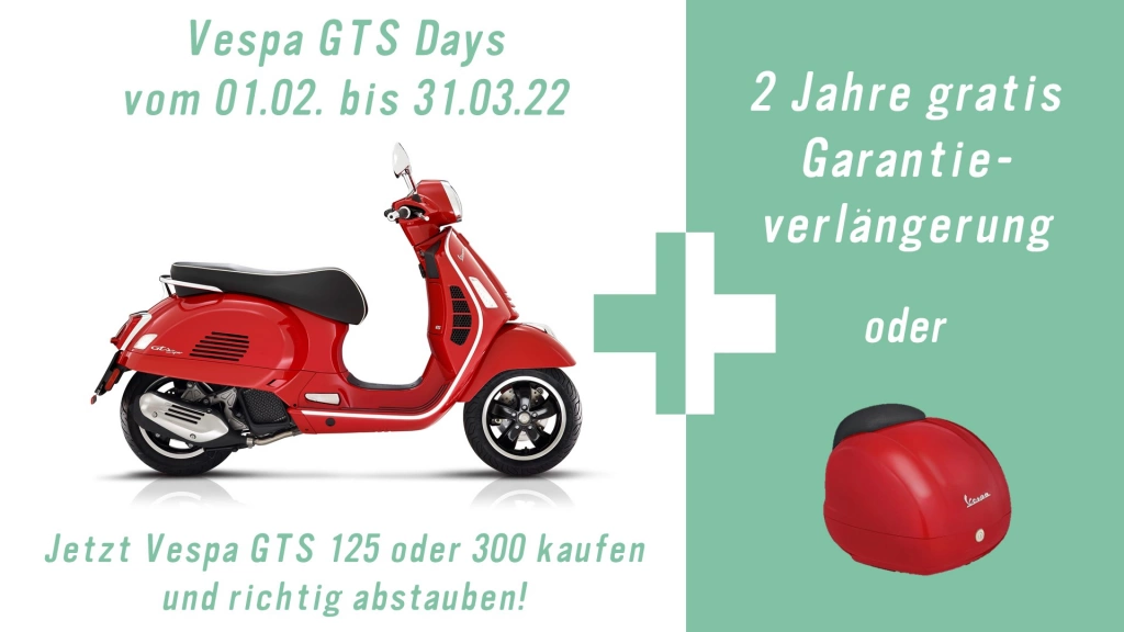Vespa GTS Days vom 01.02. bis 31.03.22: Jetzt Vespa GTS 125 oder Vespa GTS 300 kaufen und richtig abstauben!