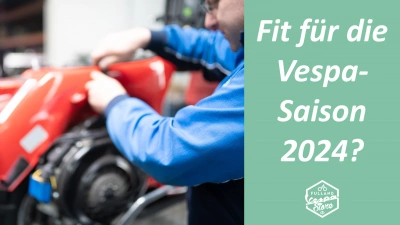 Fit für die Vespa-Saison 2024?